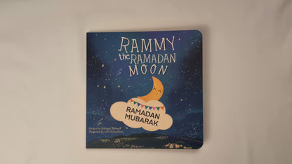 Rammy the Ramadan Moon – A Magical Board Book for Little Ones